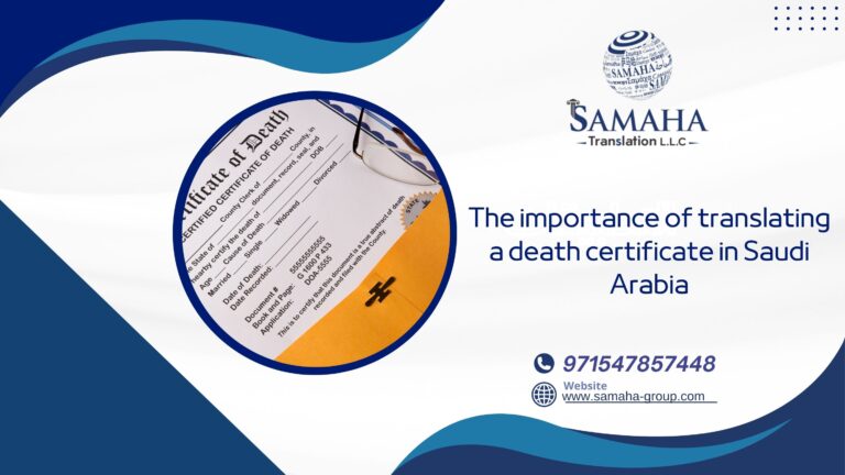 The importance of translating a death certificate in Saudi Arabia